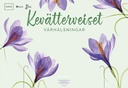 Telineopaste 55x37 cm Kevätterveiset FI SE